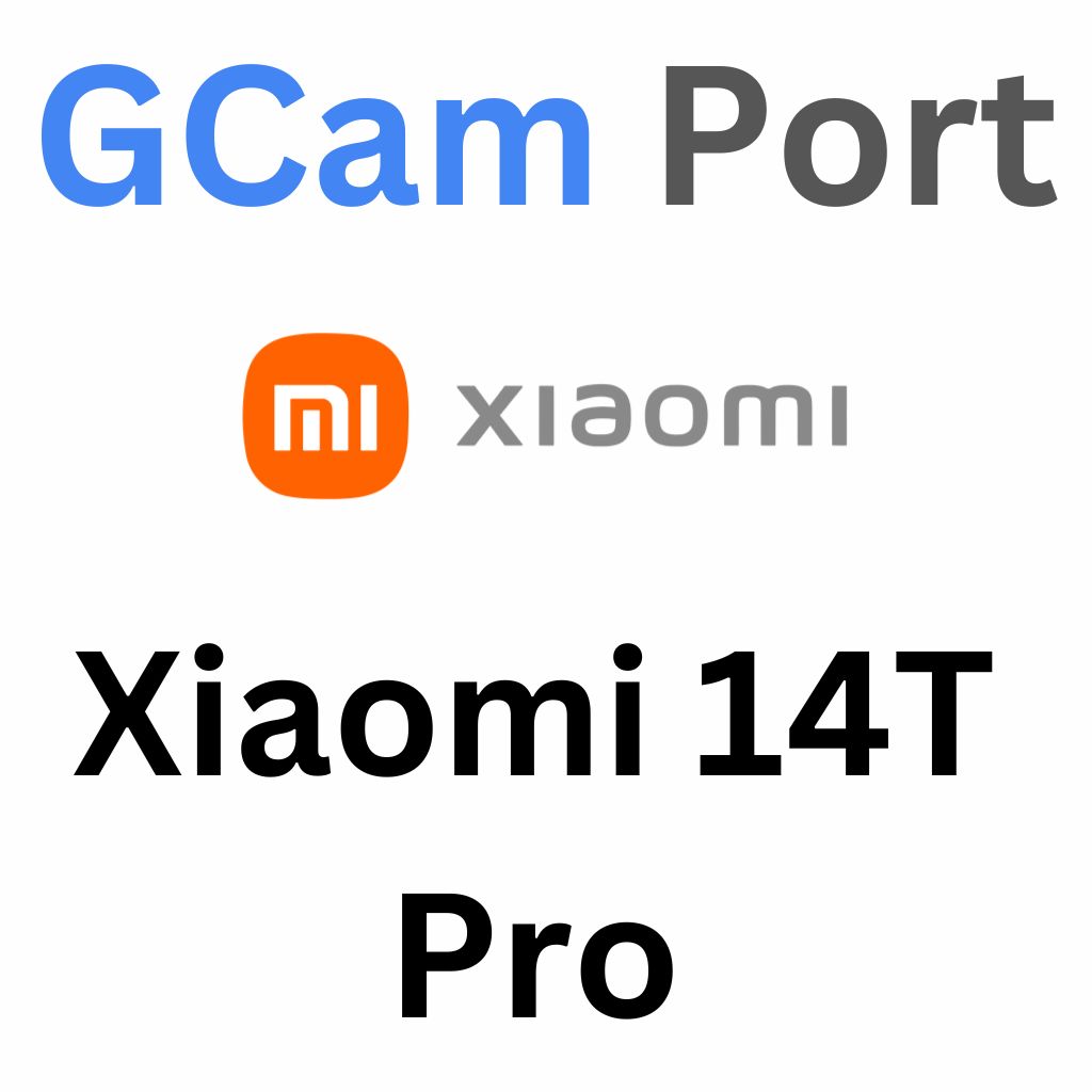 Google Camera For Xiaomi 14T Pro