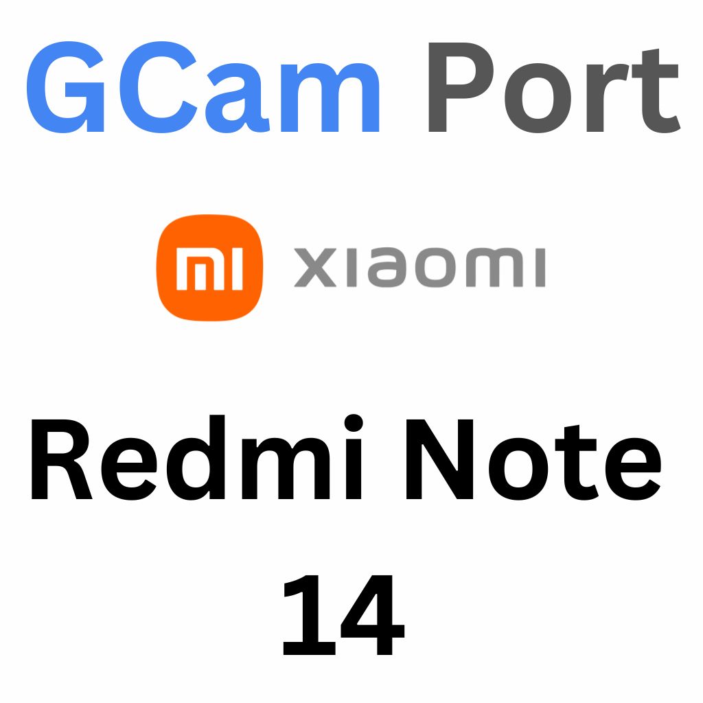 Google Camera For Redmi Note 14