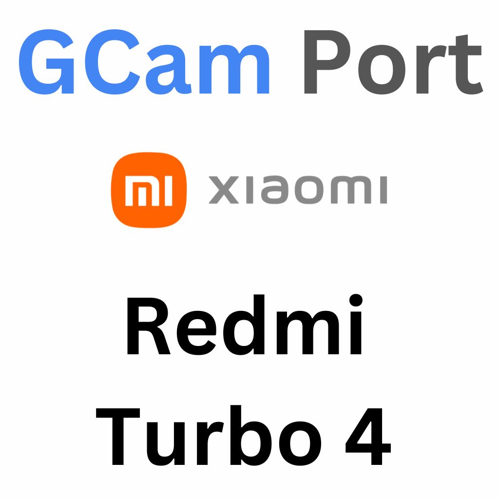 Google Camera For Redmi Turbo 4